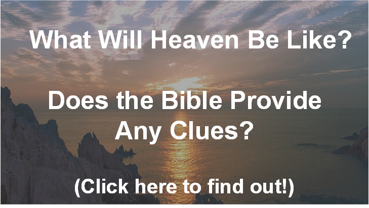 what does bible say about heaven